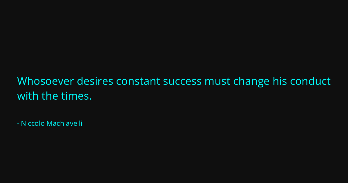 Quote by Niccolo Machiavelli