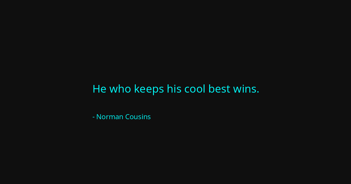Quote by Norman Cousins