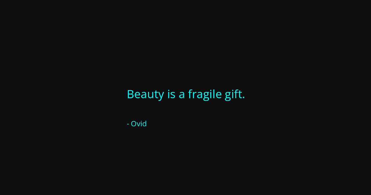 Quote by Ovid