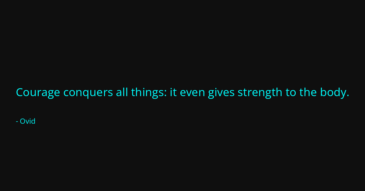 Quote by Ovid