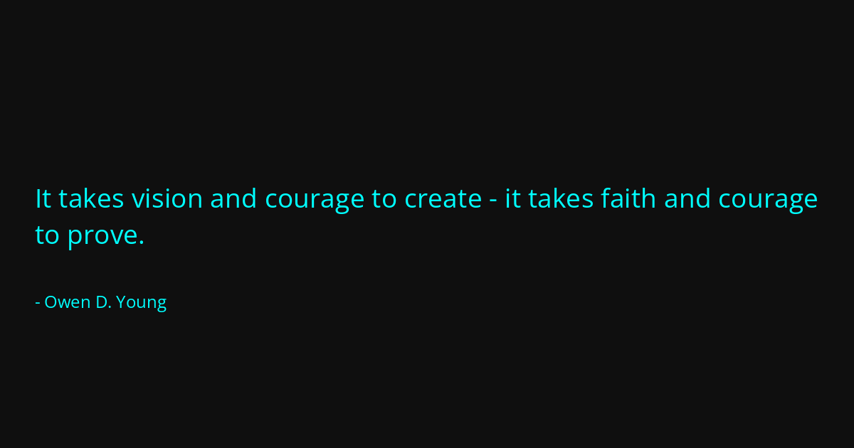 Quote by Owen D. Young