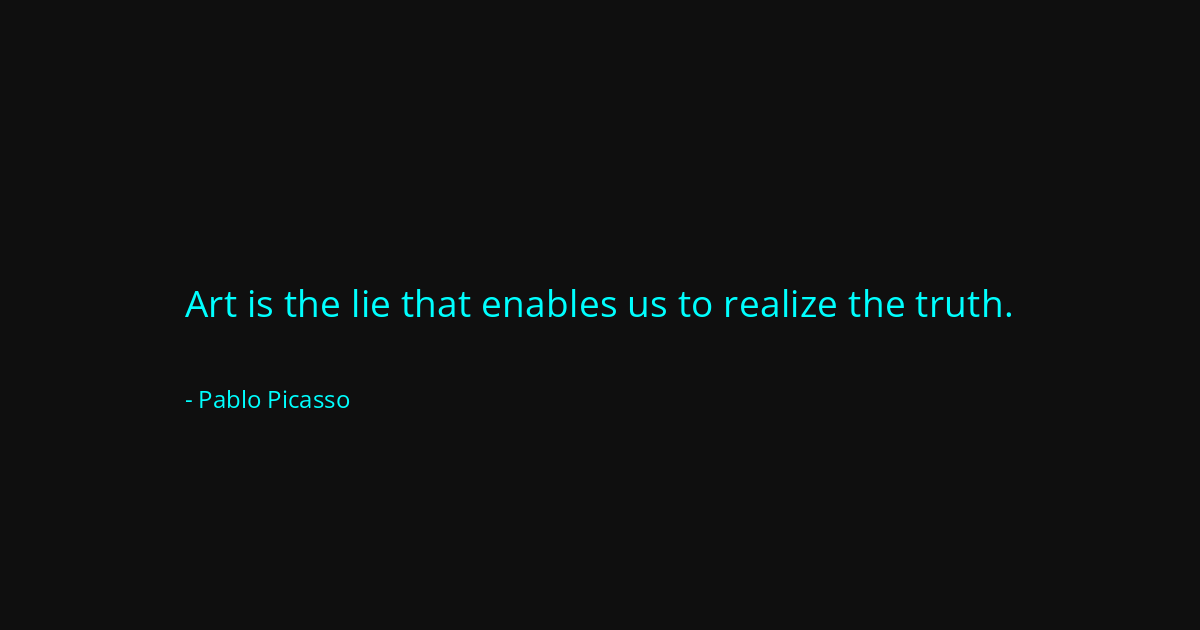Quote by Pablo Picasso