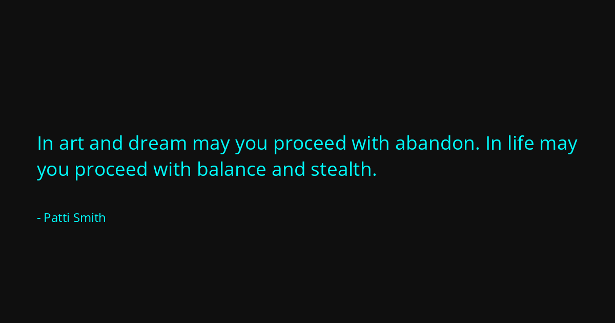 Quote by Patti Smith