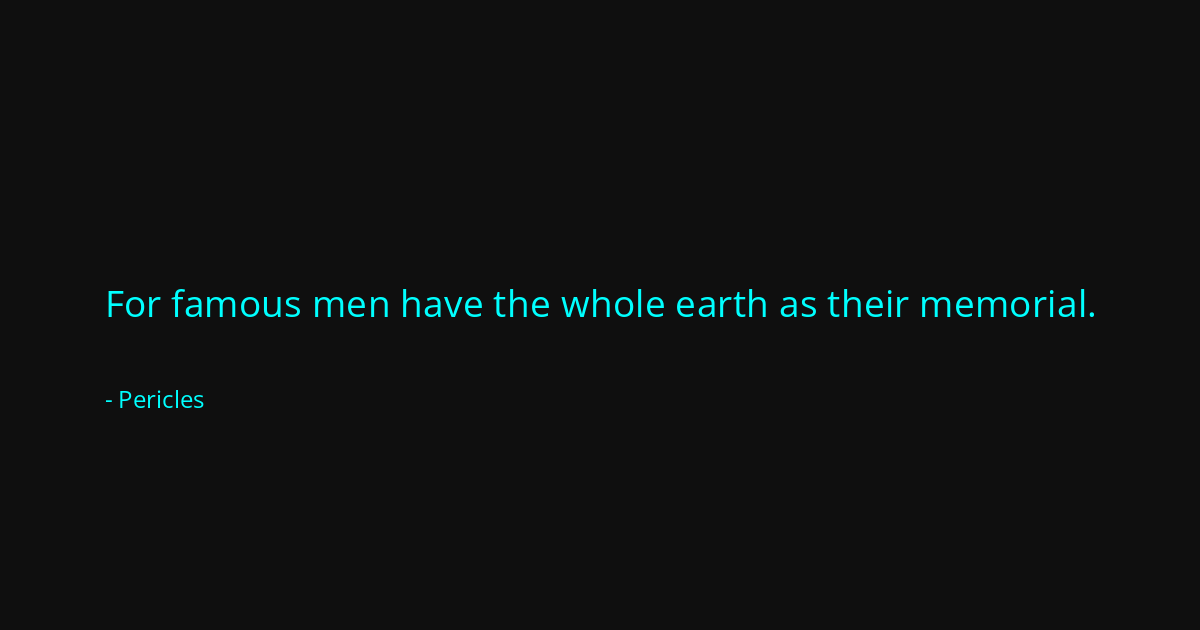 Quote by Pericles