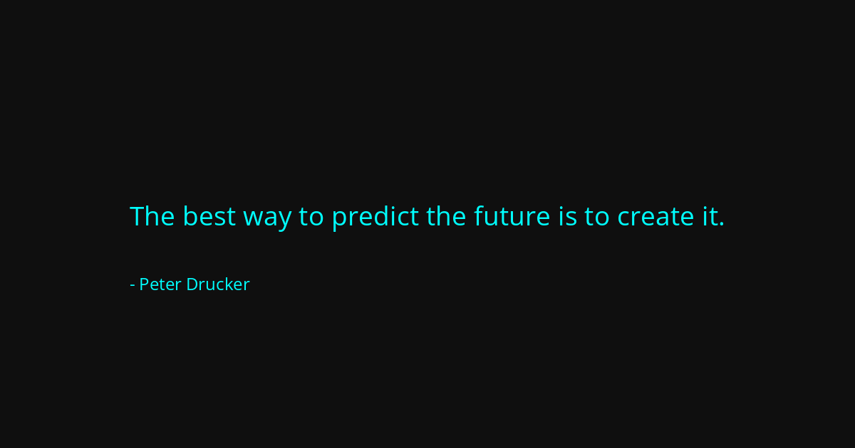 Quote by Peter Drucker