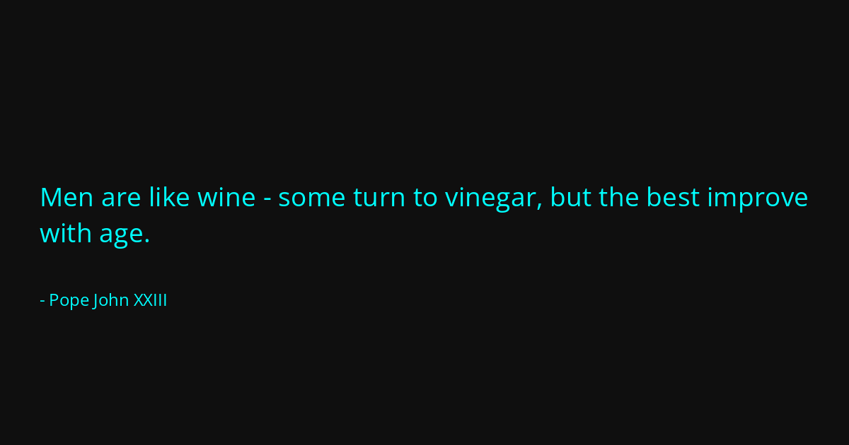 Quote by Pope John XXIII