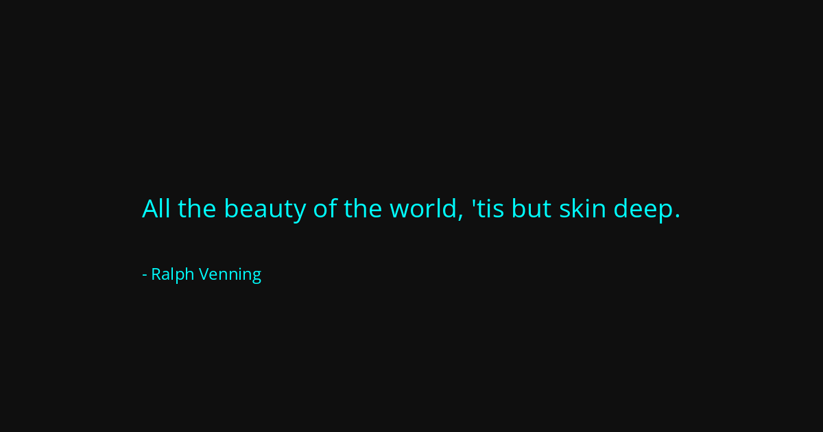 Quote by Ralph Venning