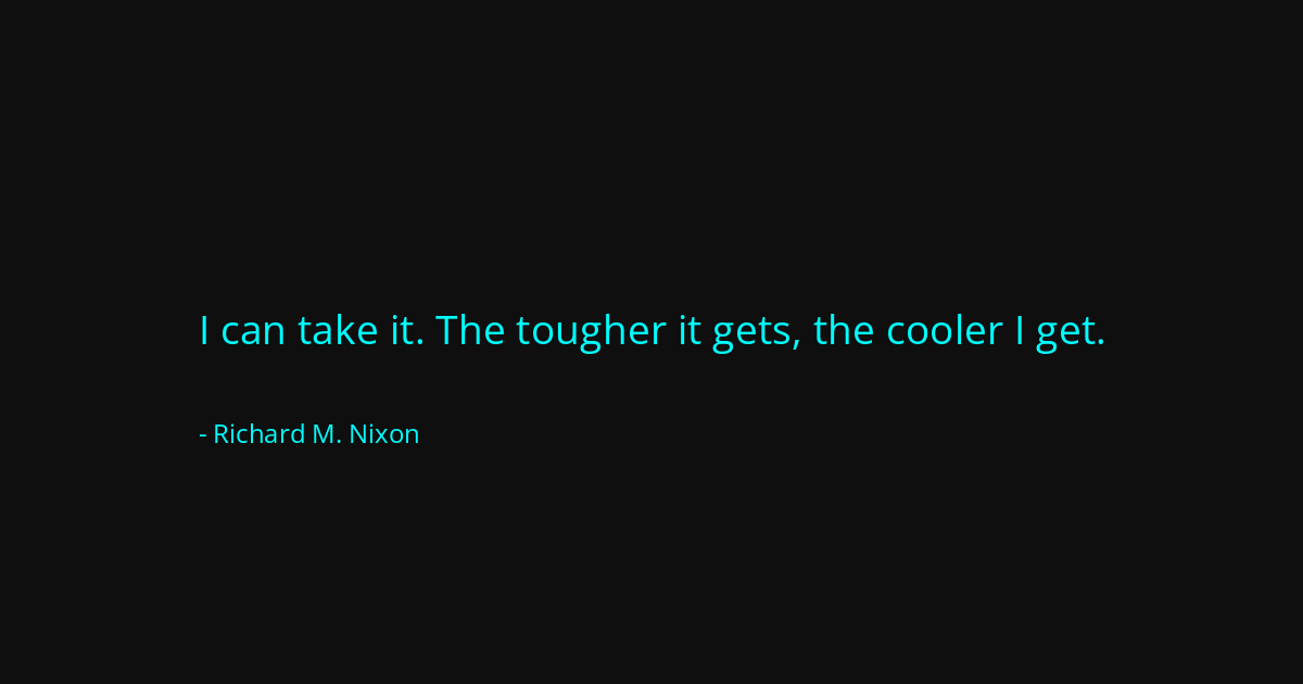 Quote by Richard M. Nixon