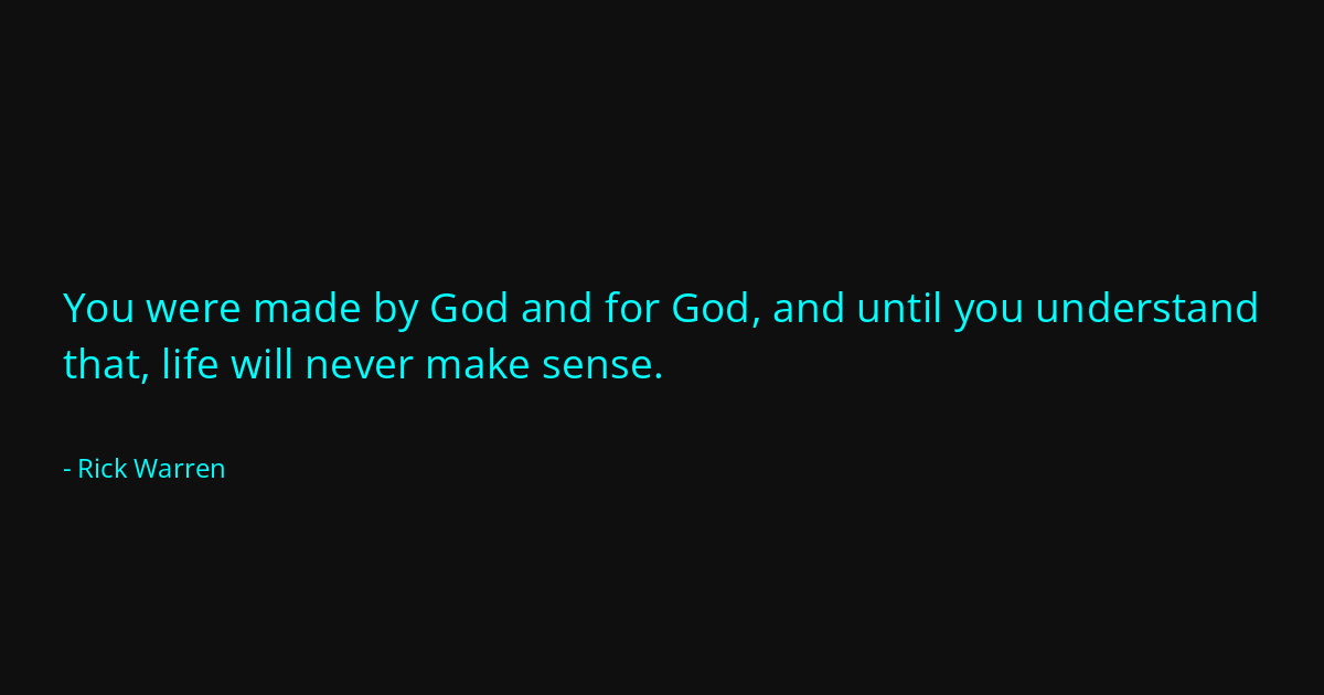 Quote by Rick Warren