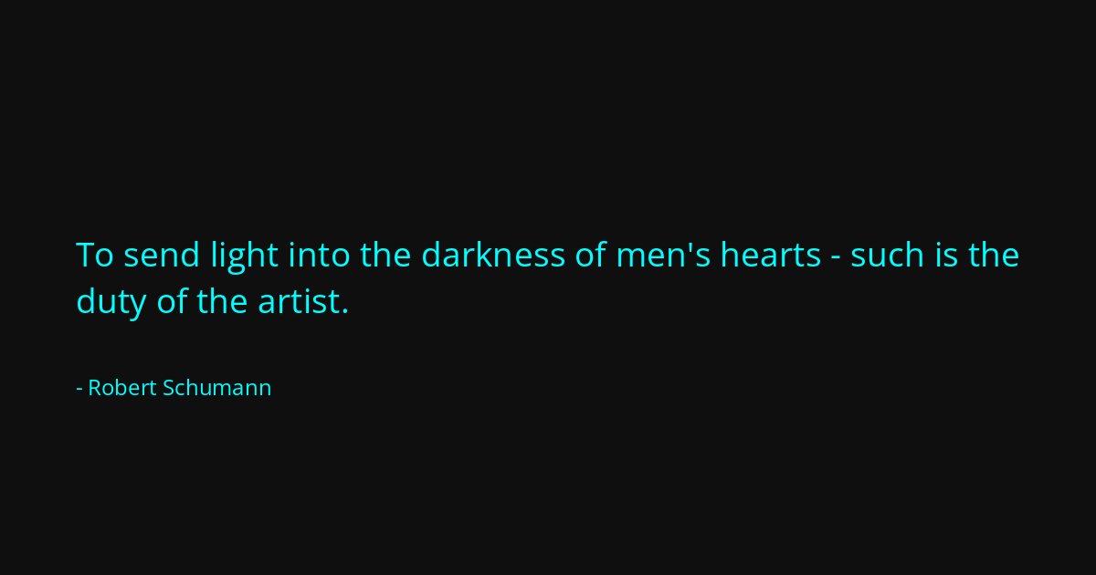 Quote by Robert Schumann