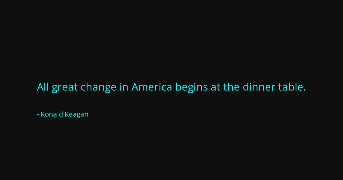Quote by Ronald Reagan