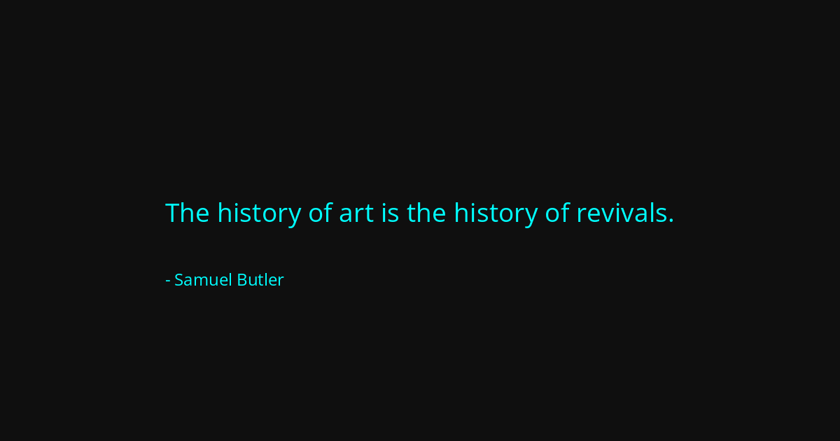 Quote by Samuel Butler