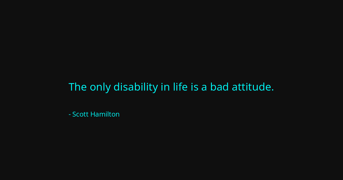 Quote by Scott Hamilton