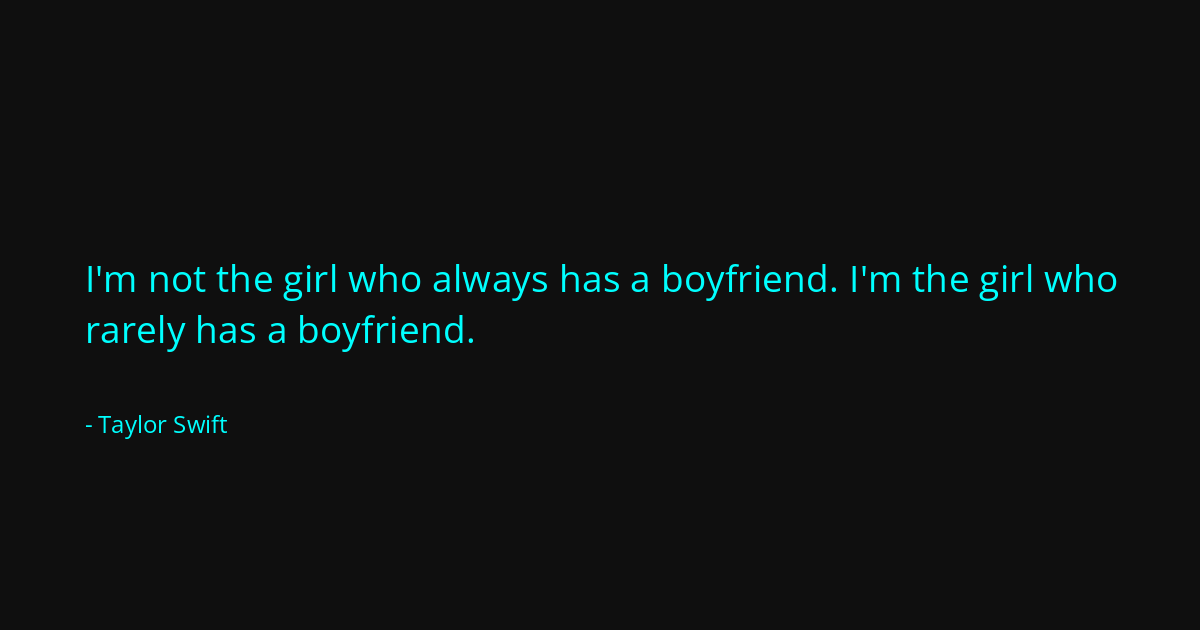 Quote by Taylor Swift
