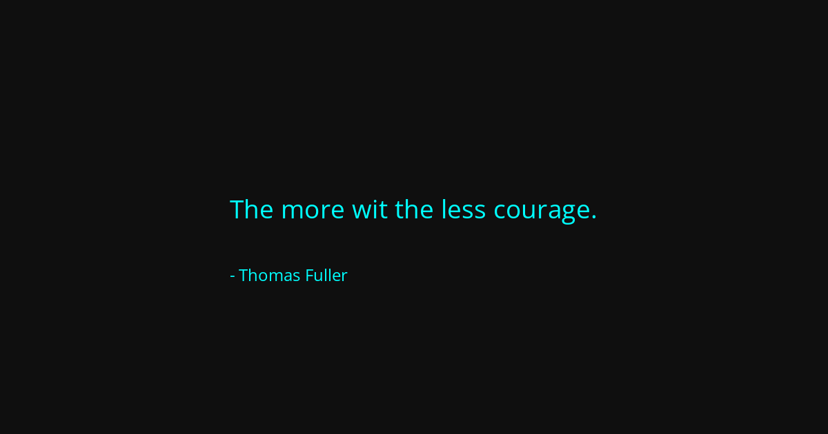 Quote by Thomas Fuller