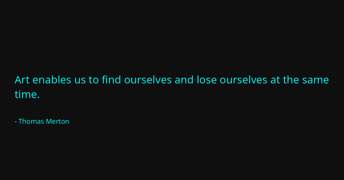 Quote by Thomas Merton