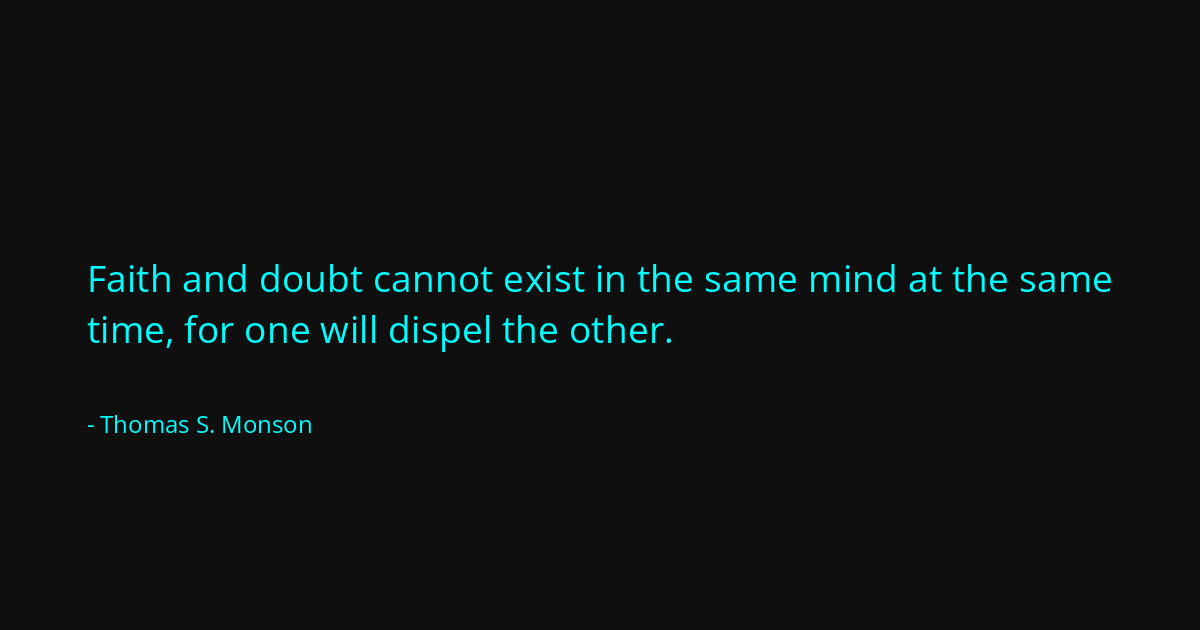 Quote by Thomas S. Monson