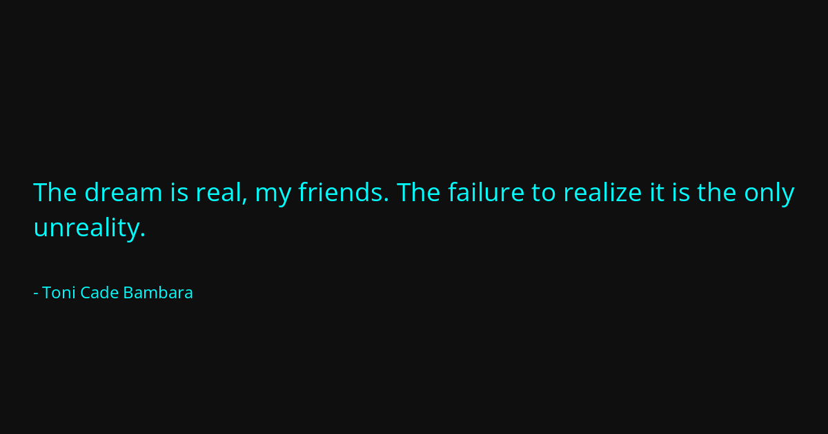 Quote by Toni Cade Bambara