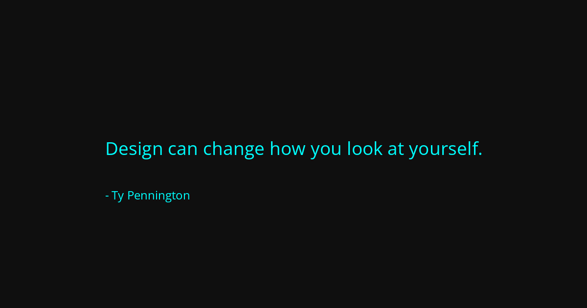 Quote by Ty Pennington