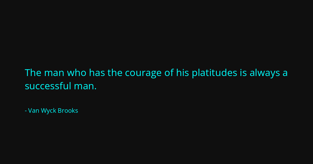 Quote by Van Wyck Brooks