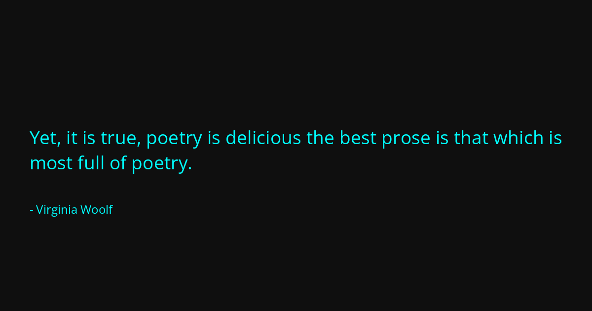 Quote by Virginia Woolf