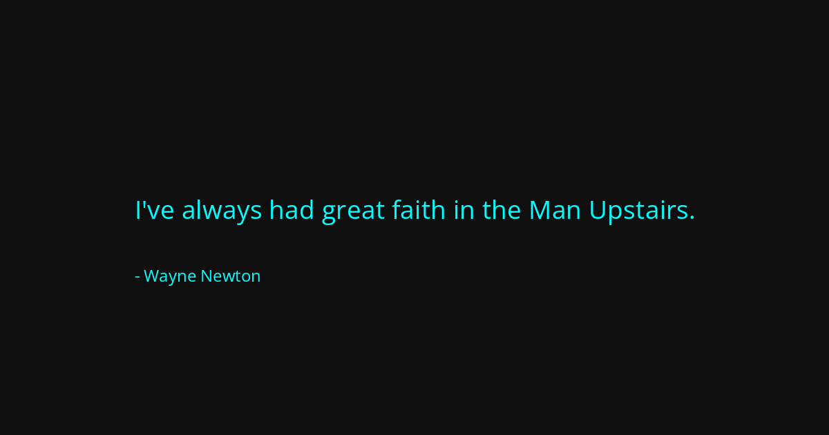 Quote by Wayne Newton