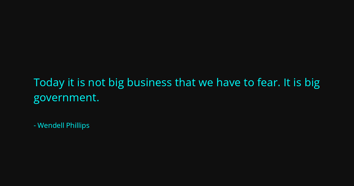 Quote by Wendell Phillips